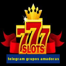 telegram grupos amadoras